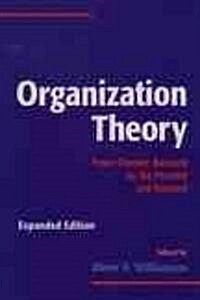 Organization Theory: From Chester Barnard to the Present and Beyond (Paperback, Enlarged)
