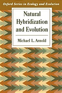 Natural Hybridization and Evolution (Paperback)