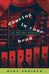 Dancing in Your Head: Jazz, Blues, Rock, and Beyond (Paperback)
