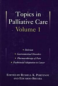 Topics in Palliative Care (Hardcover)