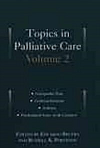 Topics in Palliative Care: Volume 2 (Hardcover)
