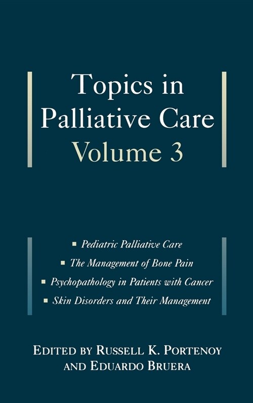 Topics in Palliative Care (Hardcover)