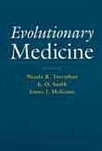 Evolutionary Medicine (Hardcover)