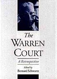 The Warren Court: A Retrospective (Hardcover)