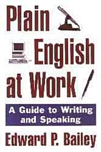 [중고] Plain English at Work: A Guide to Writing and Speaking (Hardcover)