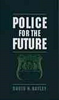 Police for the Future (Paperback, Reprint)