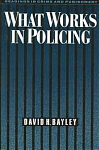 What Works in Policing (Paperback)