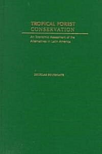 Tropical Forest Conservation (Hardcover)