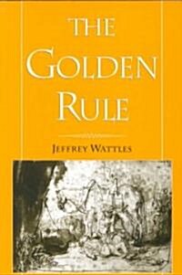 The Golden Rule (Paperback)