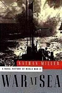 War at Sea: A Naval History of World War II (Paperback)