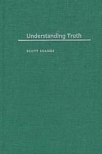 Understanding Truth (Hardcover)
