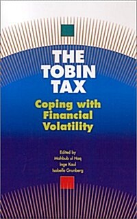 [중고] The Tobin Tax: Coping with Financial Volatility (Hardcover)
