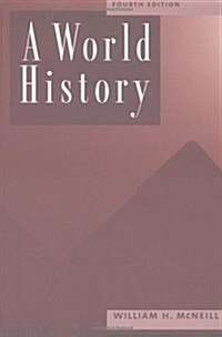A World History, 4th Edition (Paperback, 4)