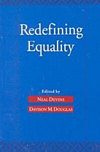 Redefining Equality (Paperback)