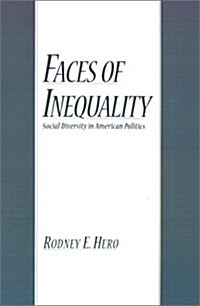 Faces of Inequality: Social Diversity in American Politics (Hardcover)
