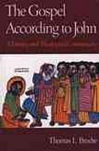 The Gospel According to John: A Literary and Theological Commentary (Paperback)