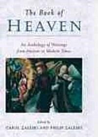 The Book of Heaven: An Anthology of Writings from Ancient to Modern Times (Hardcover)