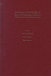Computer-Aided Design of High-Temperature Materials (Hardcover)