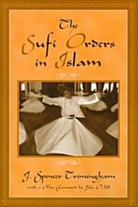 The Sufi Orders in Islam (Paperback, 2, Revised)