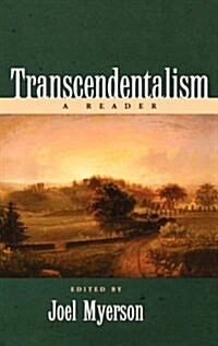 Transcendentalism: A Reader (Hardcover)