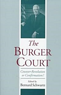 The Burger Court (Hardcover)