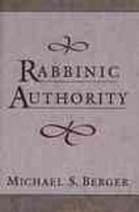 Rabbinic Authority (Hardcover)