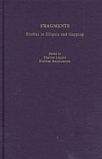 [중고] Fragments: Studies in Ellipsis and Gapping (Hardcover)