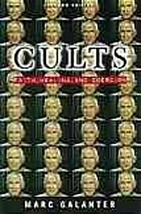 Cults: Faith, Healing and Coercion (Hardcover, 2)