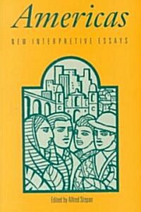 Americas: New Interpretive Essays (Paperback)