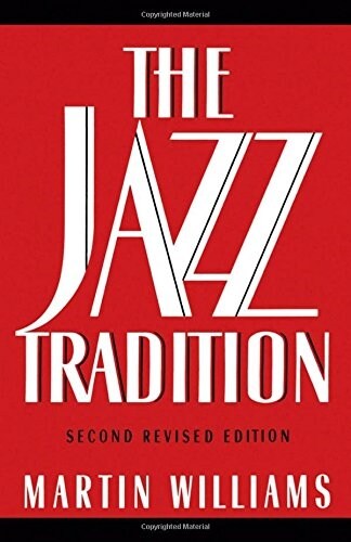 The Jazz Tradition: Second Revised Edition (Paperback, 2, Rev)