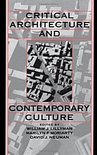 Critical Architecture and Contemporary Culture (Hardcover)