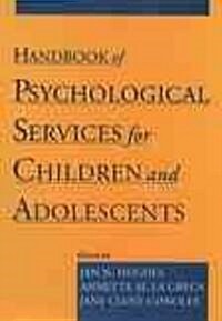 Handbook of Psychological Services for Children and Adolescents (Hardcover)