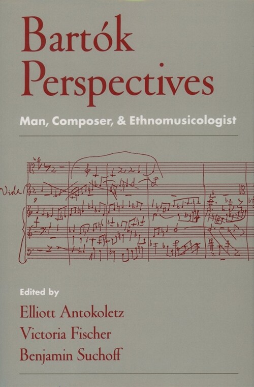 Bart? Perspectives: Man, Composer, and Ethnomusicologist (Hardcover)