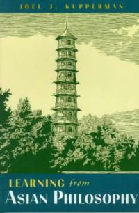 Learning from Asian Philosophy (Paperback)