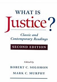 What Is Justice?: Classic and Contemporary Readings (Paperback, 2)