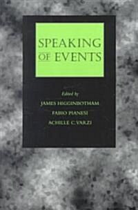 Speaking of Events (Paperback)