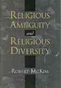 Religious Ambiguity and Religious Diversity (Hardcover)