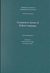 Comparative Syntax of the Balkan Languages (Hardcover)