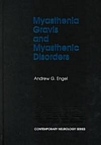 Myasthenia Gravis and Myasthenic Syndromes (Hardcover)