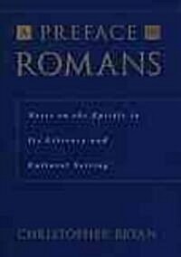 A Preface to Romans: Notes on the Epistle in Its Literary and Cultural Setting (Hardcover)