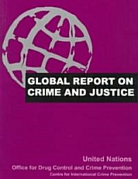 Global Report on Crime and Justice (Paperback)