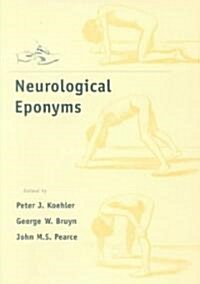 Neurological Eponyms (Hardcover)