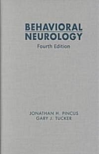 Behavioral Neurology (Hardcover, 4)