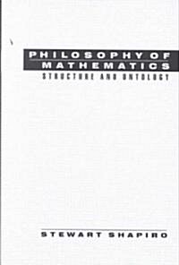 Philosophy of Mathematics: Structure and Ontology (Paperback)