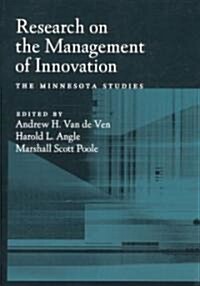 Research on the Management of Innovation: The Minnesota Studies (Paperback, Revised)
