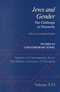 Jews and Gender: The Challenge to Hierarchy (Hardcover)
