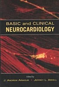 Basic and Clinical Neurocardiology (Hardcover)