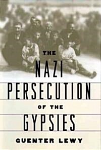 The Nazi Persecution of the Gypsies (Paperback)