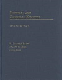Physical and Chemical Kinetics (Hardcover, 2)