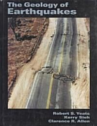 Geology of Earthquakes (Hardcover)